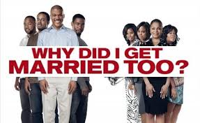 Why Did I Get Married Too Poster With Images I Got Married Movies Movie Lover
