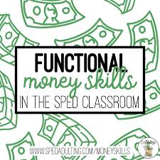 functional money skills in the special education classroom