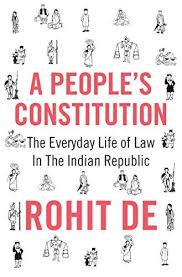 Download Pdf A Peoples Constitution The Everyday Life Of Law In The Indian Republic Histories Of Economic L Constitution Constitution Pdf Indian Constitution