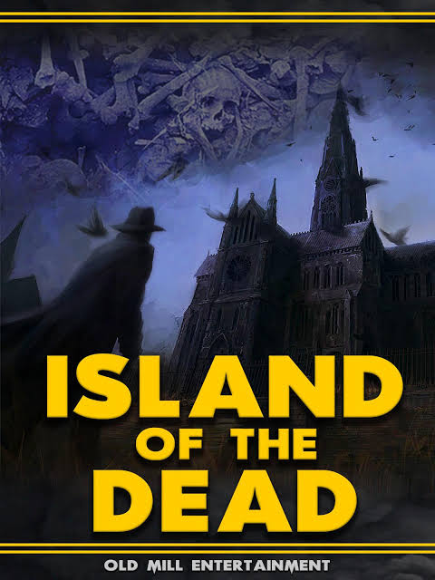 Island of the Dead (TV Movie 2019) - IMDb