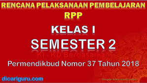 Check spelling or type a new query. Download Rpp Kelas 1 Semester 2 K13 Revisi 2018 Edisi Lengkap Dicariguru Com