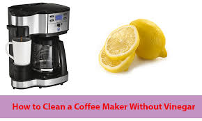 We will explain how to descale a coffee maker without vinegar a little further on. 12 How To Clean A Coffee Maker Without Vinegar Ideas Coffee Maker Vinegar Coffee
