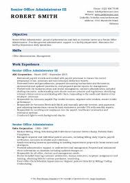 As we mentioned in our sample job description for office administrator resume, these. Senior Office Administrator Resume Samples Qwikresume