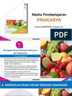 Tujuan mengolah buah segar menjadi makanan cepat saji. Prakarya Kelas 7 Bab 13 Mengolah Buah Menjadi Makanan Dan Minuman
