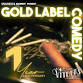 Gold Label Comedy: Live in El Paso event in El Paso, TX