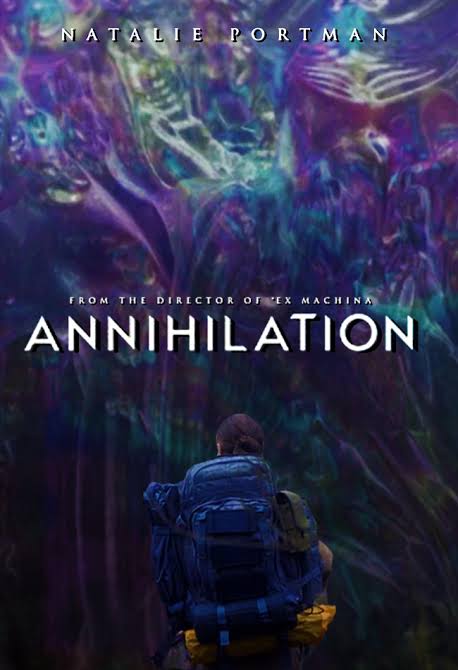 Review – Annihilation (2018) | Cinephellas