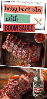 Baby Back Ribs With Boom Sauce Rib Recipes Grill Bbq Sauce Homemade Easy Babyback Ribs Recipe
