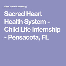 Sacred Heart Health System Child Life Internship