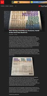 Reviews: DAVID MURRAY BRAVE NEW WORLD TRIO with BRAD JONES and HAMID DRAKE  . SERIANA PROMETHEA. Intakt CD 381