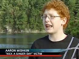 November 23, 2009 by garrett hawley. Petition Stop National Kick A Ginger Day Change Org