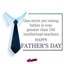 You taught me to love and care. Heart Touching Fathers Day Quotes 2021 From Daughter Son