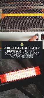 6 best garage heater reviews the most