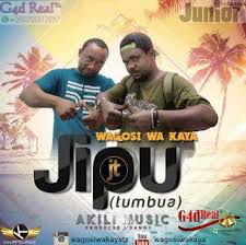 Download New Audio Wagosi Wa Kaya Jipu Tumbua Official Audio Kaya Audio Music