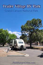 Maybe you would like to learn more about one of these? Trailer Village Rv Park Grand Canyon National Park Park Ranger John