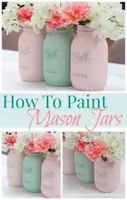 15 Colorful Diy Mason Jars For Spring Pretty Designs Mason Jar Diy Mason Jar Crafts Jar Crafts