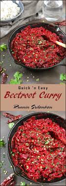 Quick And Easy Beetroot Curry With Coconut Milk Making It Velvety Smooth Recipe At Runninsrilankan Com Beetroot Recipes Superfood Recipes Curry Recipes