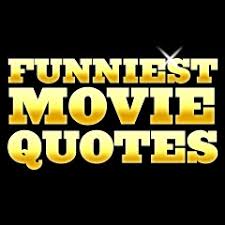 For me the best character in the movie is mr. The Weirdest Quotes Of All Time Funniest Movie Quotes Dogtrainingobedienceschool Com