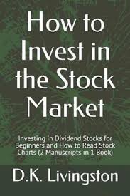 How To Invest In The Stock Market Investing In Dividend