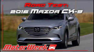 Road Test: 2016 Mazda CX-9 - Playing Catch Up or Setting the Pace? - YouTube