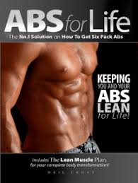 Abs For Life The 1 Solution To Get Six Pack Abs By Neil Frost Ebook Scribd