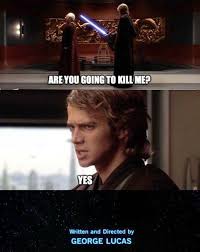 Star Wars Star Wars Memes Star Wars Anakin Star Wars Humor