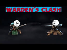 For Honor, 1v1 Duels, Warden's Clash