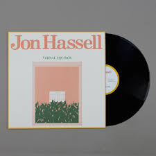 Jon hassell fourth world vol.1 and vol. Blues Nile Jon Hassell