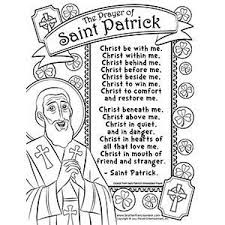 Free Prayer Of St Patrick Coloring Page Be Sure To Use Them As You Celebrate The Feast St Patrick Prayer St Patrick Day Activities St Patrick S Day Crafts