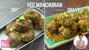 Veg Manchurian Recipe Dry Manchurian Gravy Manchurian Veg Manchurian Recipe In Hindi Kunal Yo In 2020 Veg Manchurian Recipe Chinese Cooking Manchurian Recipe