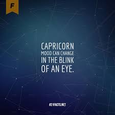 Capricorn Mood Can Change In The Blink Of An Eye Interesting Facts About Capricorn Woman And Man Persona Capricorn Men In Love Capricorn Love Capricorn