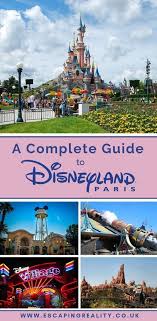 A Complete Guide To Disneyland Paris Escaping Reality Disneyland Paris Disney Paris Disneyland