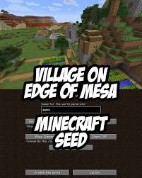 Village On Mesa Edge Minecraft Seed Swiox Minecraft Seed Minecraft Minecraft Blueprints