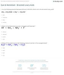 Quiz Worksheet Bronsted Lowry Acids Study Com