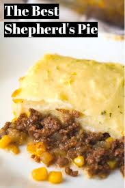 Easy Shepherd S Pie Recipe Using Instant Mashed Potatoes This Hearty Casserole Is Dinner With Ground Beef Shepherds Pie Recipe Easy Sheppards Pie Recipe Easy