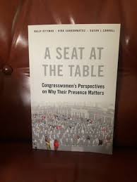 A Seat At The Table Congresswomen S Perspectives On Why Their Presence Matters Book Cover Perspective Kira