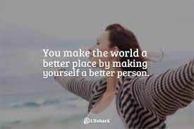 4 Simple Hacks For Becoming A Better Person - Lifehack