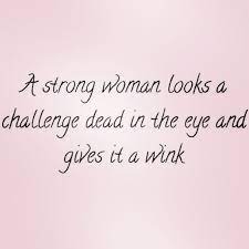 95 Strong Women Quotes 2021 Update Being a woman rocks, and these quotes with pics prove it! 95 strong women quotes 2021 update