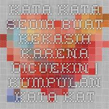 Kita kecewa dalam hidup ini, karena kita selalu menaruh diri kita di bawah, dan selalu menilai kebahagiaan orang menurut penilaian kita dari apa yang kita lihat. Kata Bijak Cinta Yang Tersakiti Qwerty