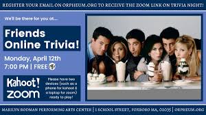 Movies, sports, tv, geography, and much more. Apr 12 Friends Online Trivia Free Foxborough Ma Patch