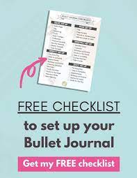 Free Bullet Journal Set Up Checklist Bullet Journal Set Up Bullet Journal Bullet Journal How To Start A