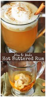 Hot Buttered Rum Follow A Few Simple Steps To Whip Up Rum Spiked Comfort In A Mug It S A Perfect Warm Coc Hot Drinks Recipes Hot Buttered Rum Warm Cocktails
