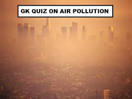 Built by trivia lovers for trivia lovers, this free online trivia game will test your ability to separate fact from fiction. Gk Quiz On Air Pollution Test Your Knowledge Here