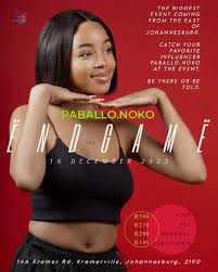 1ST INFLUENCER UNLOCKED | @paballo.noko WILL BE COMING AT ENDGAME, BE THERE  OR BE TOLD. |CHALLENGE | TAG YOUR FAVORITE INFLUENCER WHO YOU THINK HAS THE  POTENTIAL TO GET A FREE INVITE