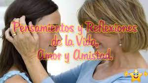 Mi Madre Mi Mejor Amiga Reflexiones Para Ti Y Para Mi Reflexiones Diarias Youtube