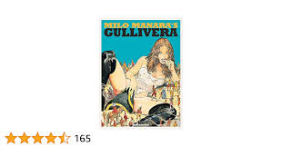 Milo Manaras Gullivera: Oversized Deluxe: Manara, Milo: 9781594650840:  Amazon.com: Books
