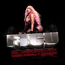 FTCU (SLEEZEMIX) [feat. Travis Scott, Chris Brown & Sexyy Red] - Nicki Minaj:  Song Lyrics, Music Videos & Concerts