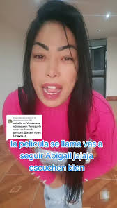 Y Vas A Seguir Abigail