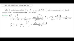 Atentie la ordinea efectuarii operatiilor: Cl A Viii A Recapitulare E N Pb 122 Se ConsiderÄ Expresia E X Model Men Test 3 2020 Youtube