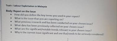 The iucn red list gives 2890 native endangered species. Solved Topic Labour Exploitation In Malaysia Body Repor Chegg Com