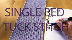 Check out our knitting tuck stitch selection for the very best in unique or custom, handmade pieces from our shops. Single Bed Tuck Stitch On The Knitting Machine Youtube